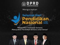 DPRD Kab Sukabumi Mengucapkan Selamat Hari Pendidikan Nasional,”Menguatkan Partisipasi Semesta Mewujudkan Pendidikan Bermutu Untuk Semua,”