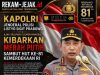 Kapolri Jenderal Polisi Listyo Sigit Ajak Seluruh Elemen Bangsa Kibarkan Merah Putih Sambut HUT ke‑81 Kemerdekaan RI
